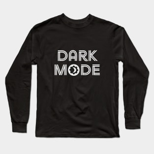 Dark Mode Long Sleeve T-Shirt